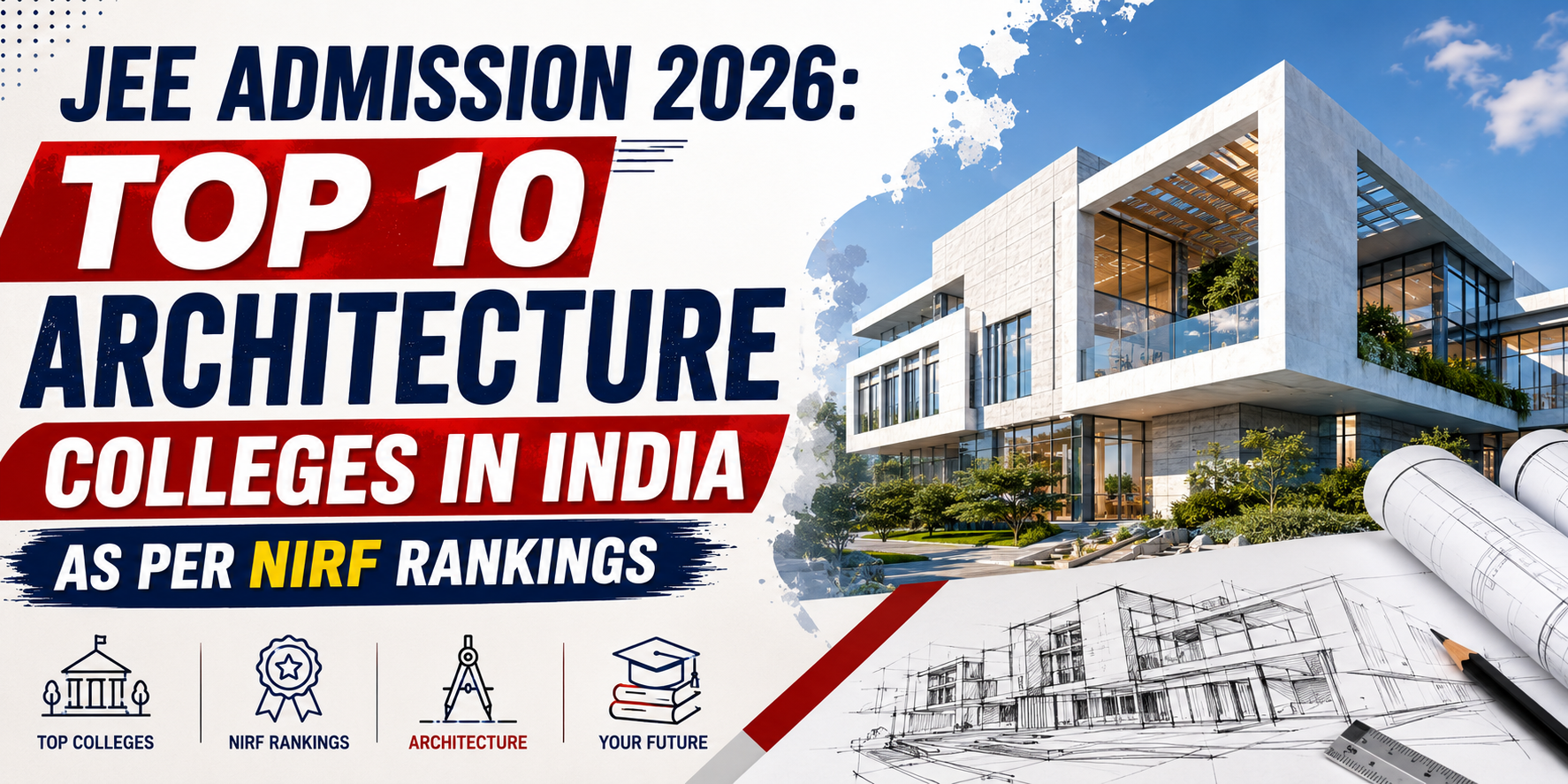 JEE Admission 2026: Top 10 Architecture Colleges In India As Per NIRF Rankings