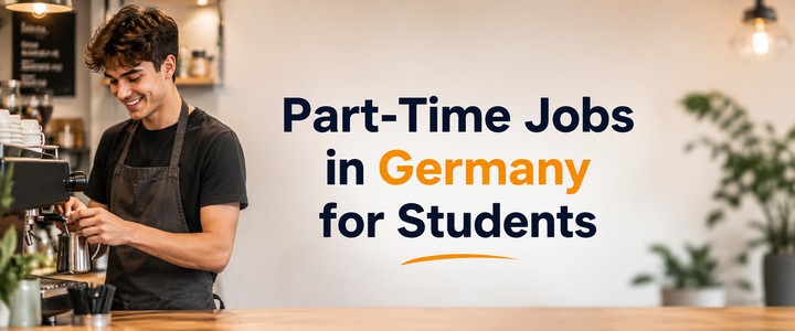 Part-Time Jobs in Germany for Students: Work Rules, Salary, Job Types, and Application Guide